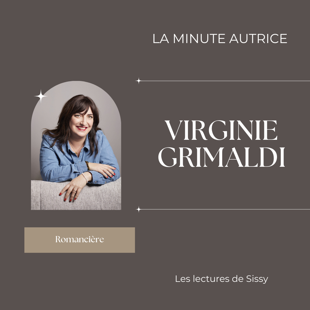 La minute autrice : Virginie Grimaldi